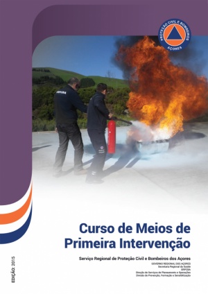 Cursos de Meios de Primeira Intervenção, no Centro de Formação da Proteção Civil e Bombeiros dos Açores, no dia 26 Maio.